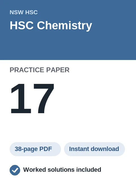 HSC Chemistry Practice Paper 17