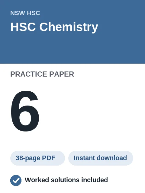 HSC Chemistry Practice Paper 6