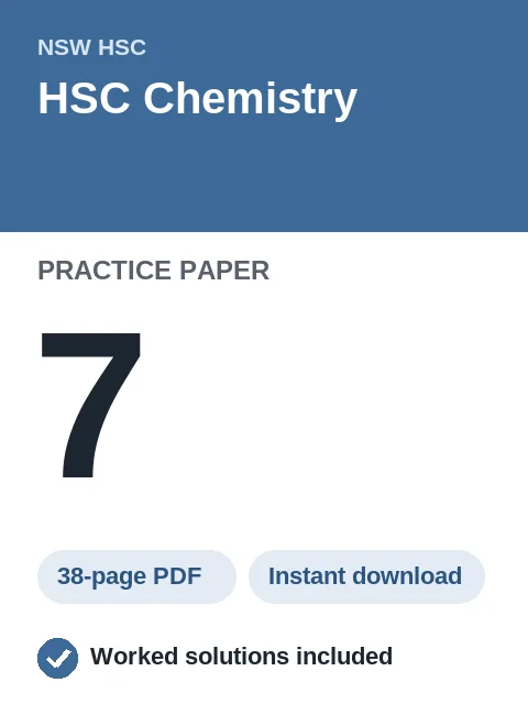 HSC Chemistry Practice Paper 7