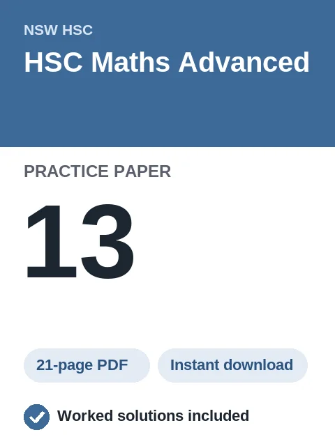 HSC Maths Advanced Practice Paper 13