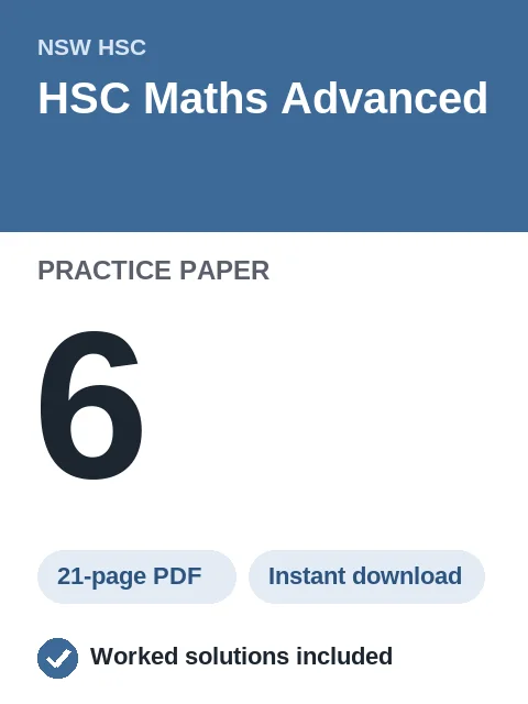 HSC Maths Advanced Practice Paper 6