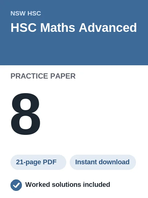 HSC Maths Advanced Practice Paper 8