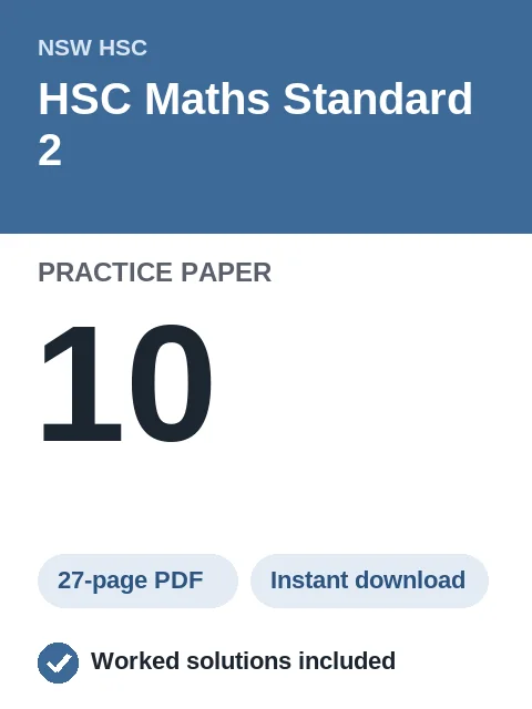 HSC Maths Standard 2 Practice Paper 10