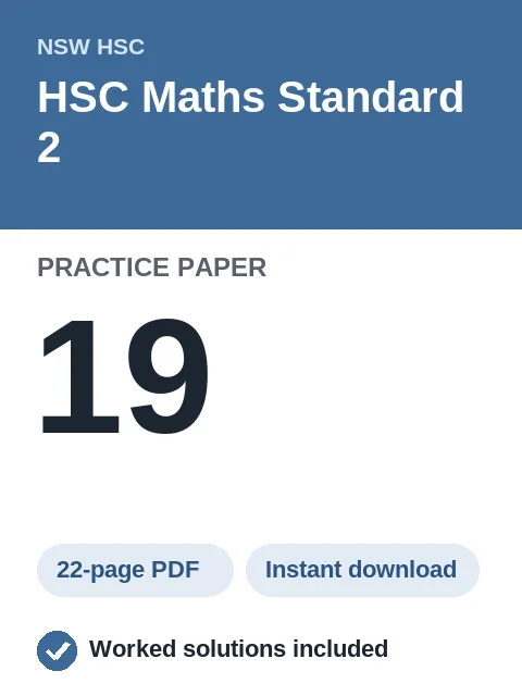 HSC Maths Standard 2 Practice Paper 19