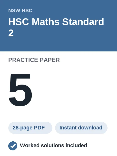 HSC Maths Standard 2 Practice Paper 5