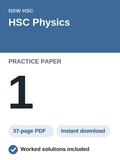 HSC Physics Practice Paper 1