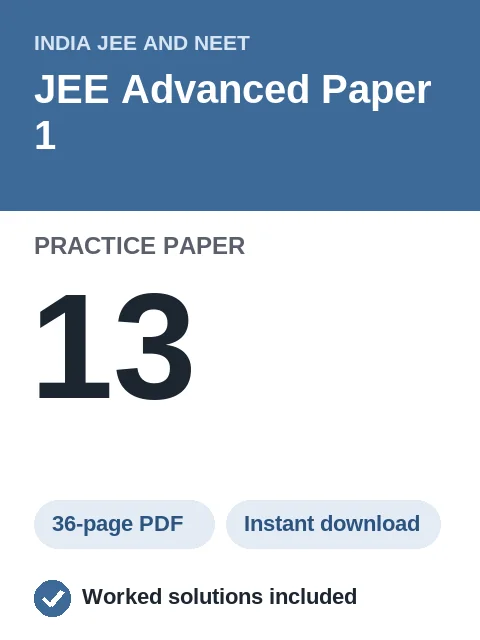 JEE Advanced Paper 1 Practice Paper 13