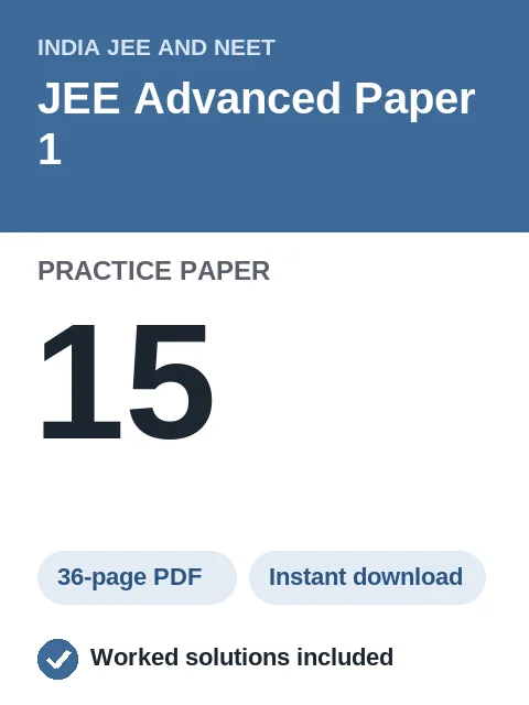 JEE Advanced Paper 1 Practice Paper 15
