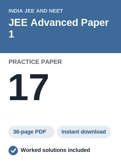 JEE Advanced Paper 1 Practice Paper 17