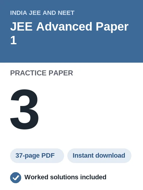 JEE Advanced Paper 1 Practice Paper 3