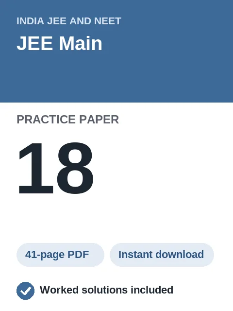 JEE Main Practice Paper 18