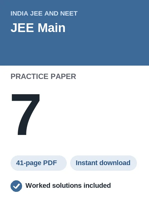 JEE Main Practice Paper 7