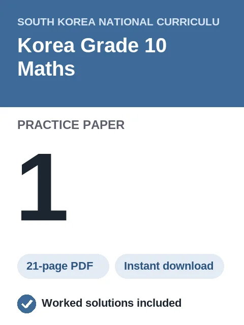 Korea Grade 10 Maths Practice Paper 1