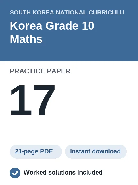 Korea Grade 10 Maths Practice Paper 17