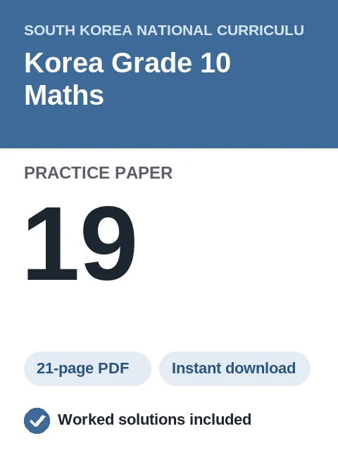 Korea Grade 10 Maths Practice Paper 19