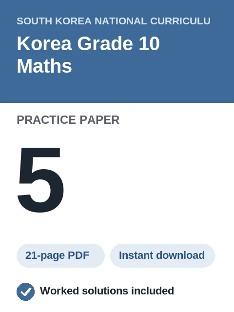 Korea Grade 10 Maths Practice Paper 5