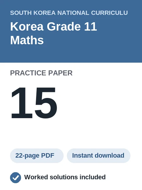 Korea Grade 11 Maths Practice Paper 15