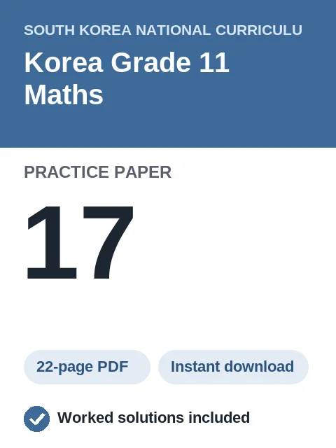 Korea Grade 11 Maths Practice Paper 17