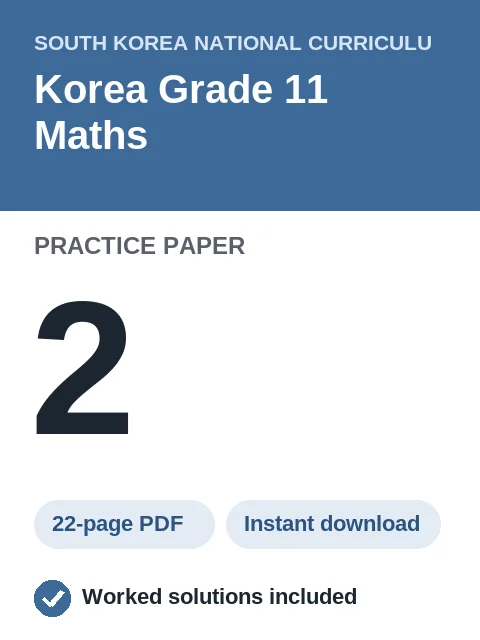 Korea Grade 11 Maths Practice Paper 2
