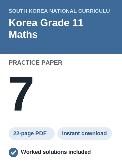 Korea Grade 11 Maths Practice Paper 7