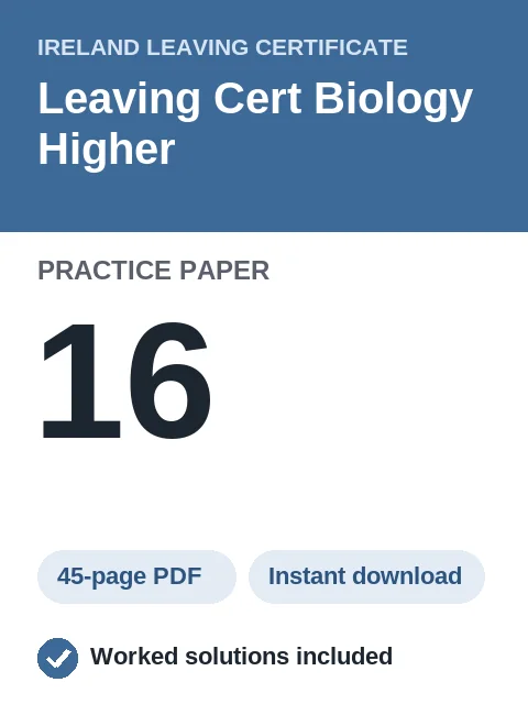 Leaving Cert Biology Higher Practice Paper 16