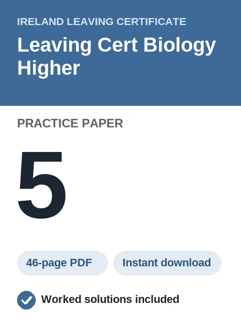 Leaving Cert Biology Higher Practice Paper 5