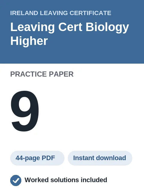 Leaving Cert Biology Higher Practice Paper 9