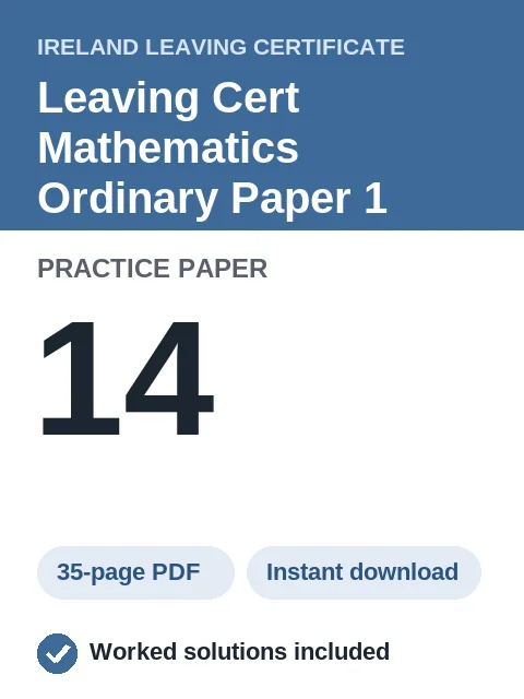 Leaving Cert Mathematics Ordinary Paper 1 Practice Paper 14