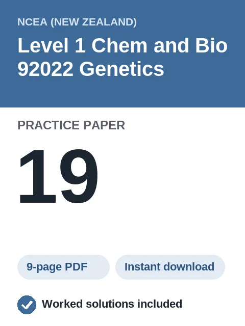 NCEA Level 1 Chem and Bio 92022 Genetics Practice Paper 19