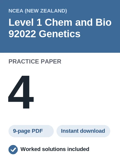 NCEA Level 1 Chem and Bio 92022 Genetics Practice Paper 4