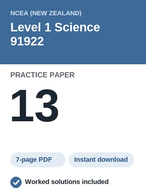 NCEA Level 1 Science 91922 Practice Paper 13