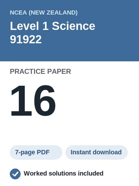 NCEA Level 1 Science 91922 Practice Paper 16