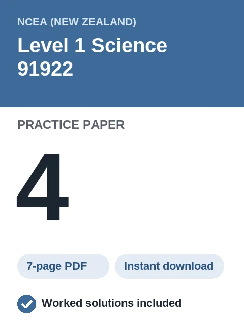 NCEA Level 1 Science 91922 Practice Paper 4