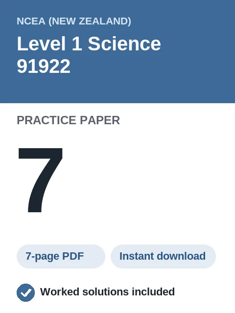 NCEA Level 1 Science 91922 Practice Paper 7
