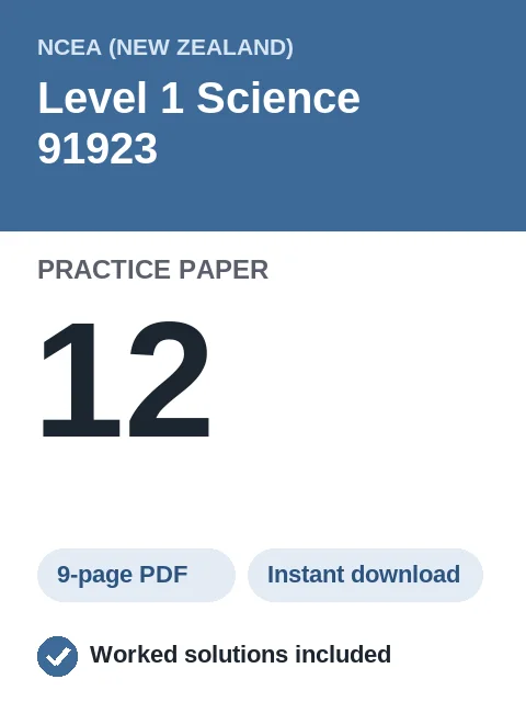 NCEA Level 1 Science 91923 Practice Paper 12