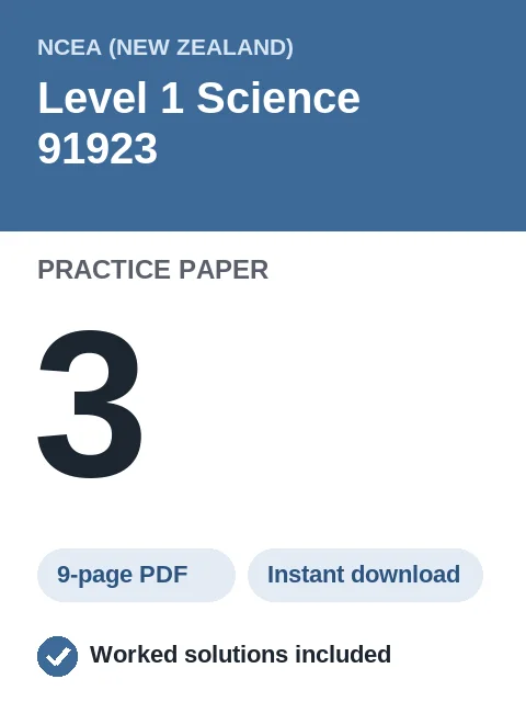NCEA Level 1 Science 91923 Practice Paper 3