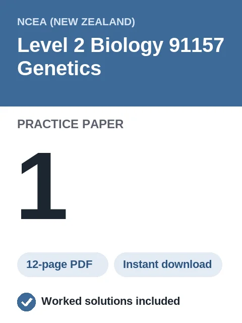 NCEA Level 2 Biology 91157 Genetics Practice Paper 1