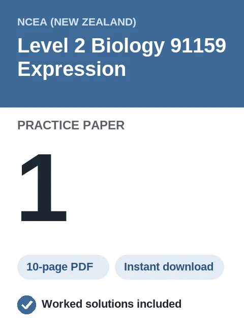 NCEA Level 2 Biology 91159 Expression Practice Paper 1