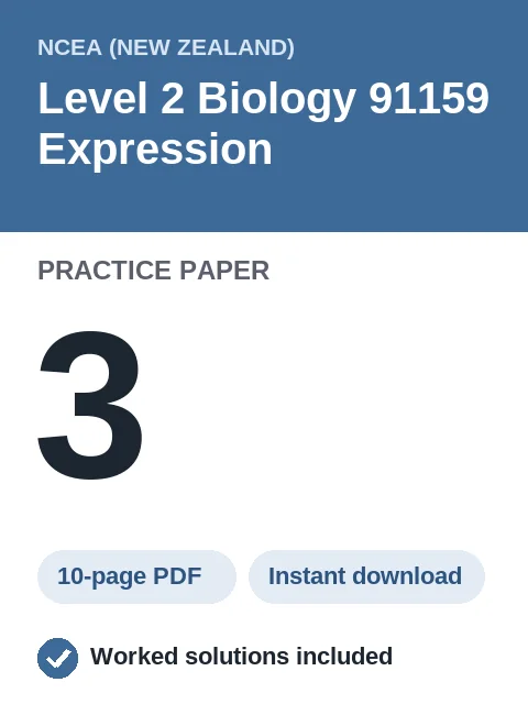 NCEA Level 2 Biology 91159 Expression Practice Paper 3