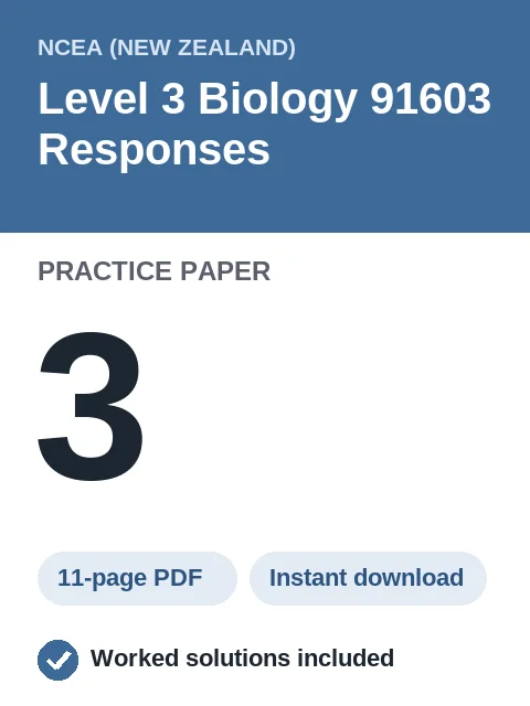 NCEA Level 3 Biology 91603 Responses Practice Paper 3