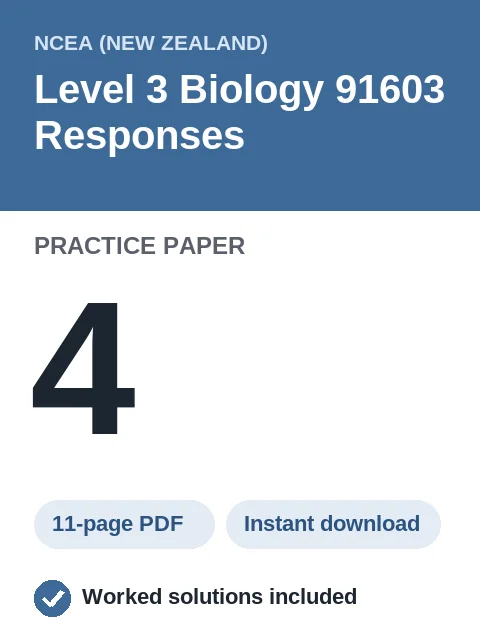 NCEA Level 3 Biology 91603 Responses Practice Paper 4