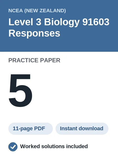 NCEA Level 3 Biology 91603 Responses Practice Paper 5