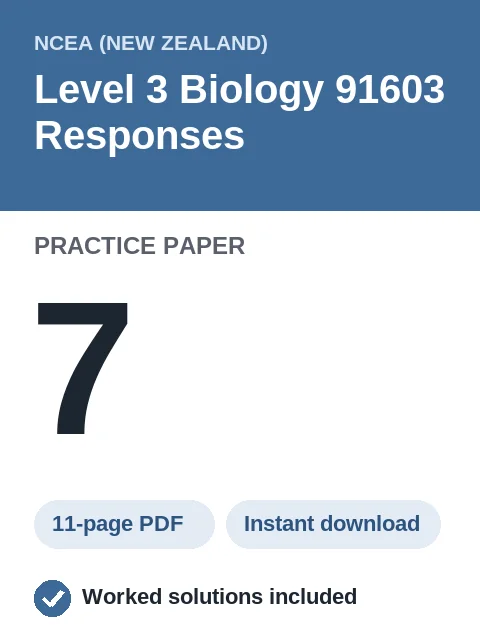 NCEA Level 3 Biology 91603 Responses Practice Paper 7