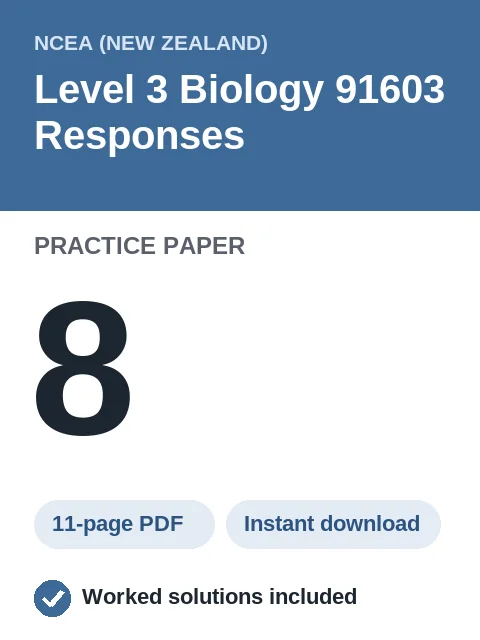 NCEA Level 3 Biology 91603 Responses Practice Paper 8