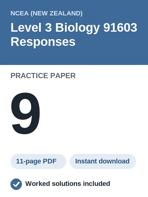 NCEA Level 3 Biology 91603 Responses Practice Paper 9
