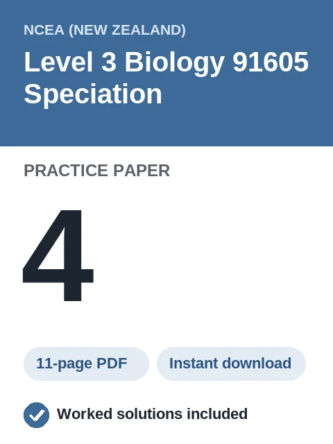 NCEA Level 3 Biology 91605 Speciation Practice Paper 4