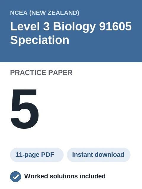 NCEA Level 3 Biology 91605 Speciation Practice Paper 5
