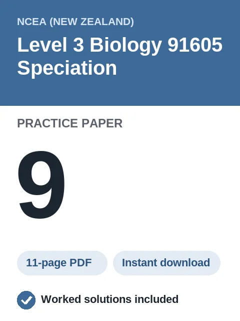 NCEA Level 3 Biology 91605 Speciation Practice Paper 9