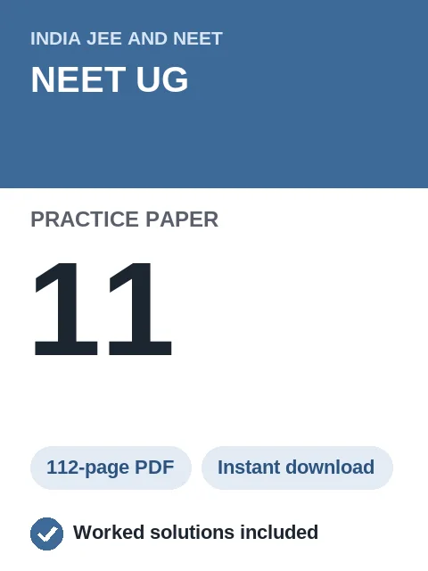 NEET UG Practice Paper 11