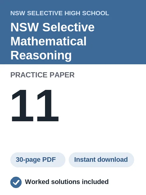 NSW Selective Mathematical Reasoning Practice Paper 11